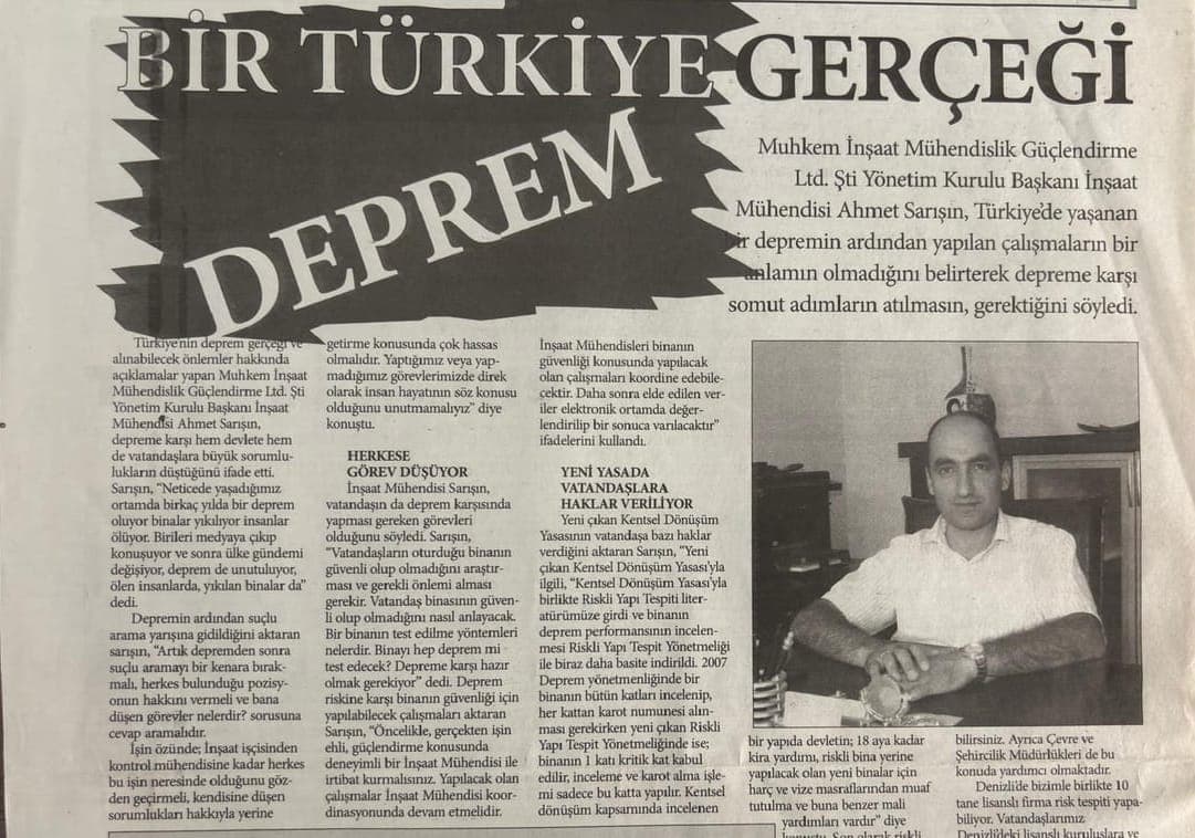 Muhkem İnşaat Yönetim Kurulu Başkanı Ahmet Sarısın'ın deprem konulu gazete röportajı